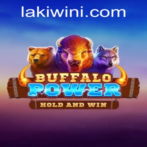 BuffaloPower: Exploring the Thrills and Strategies of Lakiwin's Exciting Game