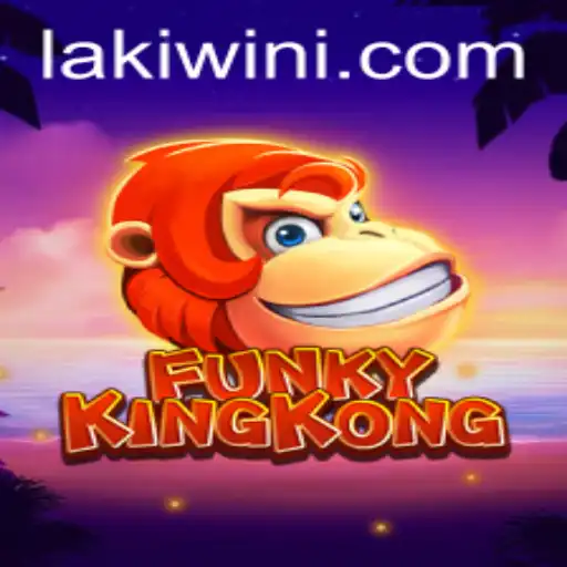 Exploring the Dynamic World of FunkyKingKong: Unraveling the Adventure with Lakiwin