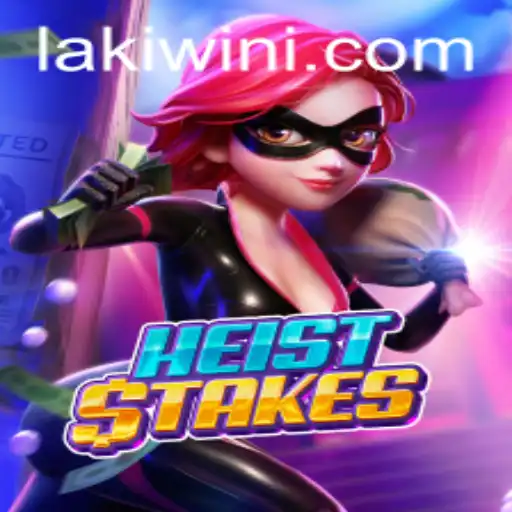 HeistStakes: A Thrilling Gaming Experience with Lakiwin