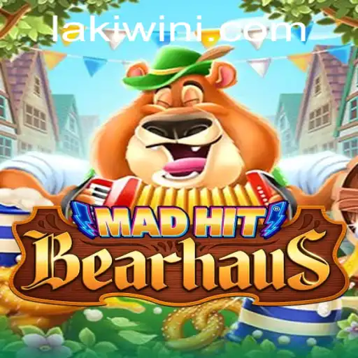 MadHitBearhaus: Dive into the World of Lakiwin