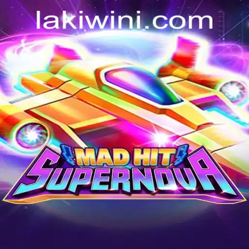 MadHitSupernova: A Thrilling Gaming Experience with Lakiwin Twists