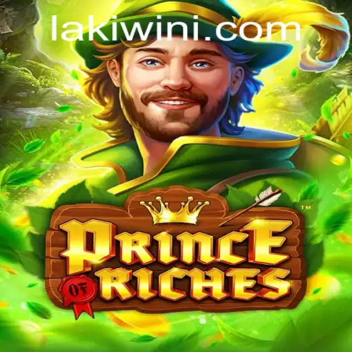 PrinceOfRiches: Exploring the Thrilling New Adventure with Lakiwin