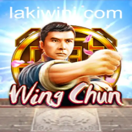Discovering WingChun: The Exciting World of Lakiwin
